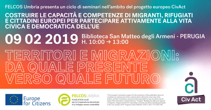 EUROPA E MIGRAZIONI: DA QUALE PRESENTE VERSO QUALE FUTURO?