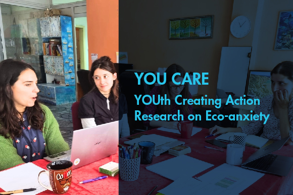 YOU CARE – YOUth Creating Action Research on Eco-anxiety